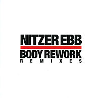Nitzer Ebb Body Rework Remixes Формат: Audio CD (Jewel Case) Дистрибьютор: Mute Records Лицензионные товары Характеристики аудионосителей 2006 г Сборник инфо 3243h.