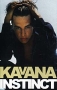 Kavana Instinct Формат: Компакт-кассета (Jewel Case) Дистрибьютор: Virgin Records Ltd Лицензионные товары Характеристики аудионосителей 1998 г Альбом инфо 2277i.