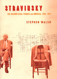 Stravinsky: The Second Exile: France and America, 1934-1971 Издательство: University of California Press, 2006 г Мягкая обложка, 738 стр ISBN 978-0-520-25615-6 Язык: Английский инфо 6785i.