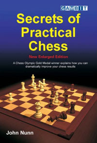 Secrets of Practical Chess Издательство: Gambit Publications, 2007 г Мягкая обложка, 254 стр ISBN 1904600700 Язык: Английский инфо 6788i.